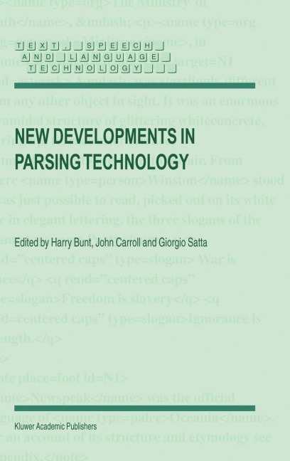 New Developments in Parsing Technology