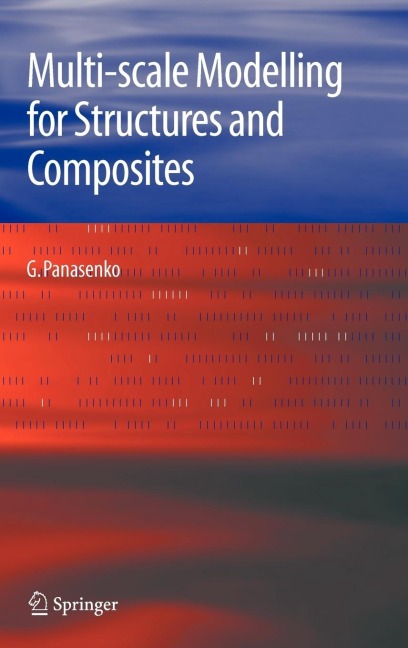 Multi-Scale Modelling for Structures and Composites