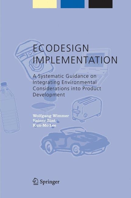 ECODESIGN Implementation: A Systematic Guidance on Integrating Environmental Considerations into Product Development