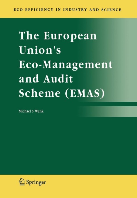 The European Unions Eco-Management and Audit Scheme (Emas)