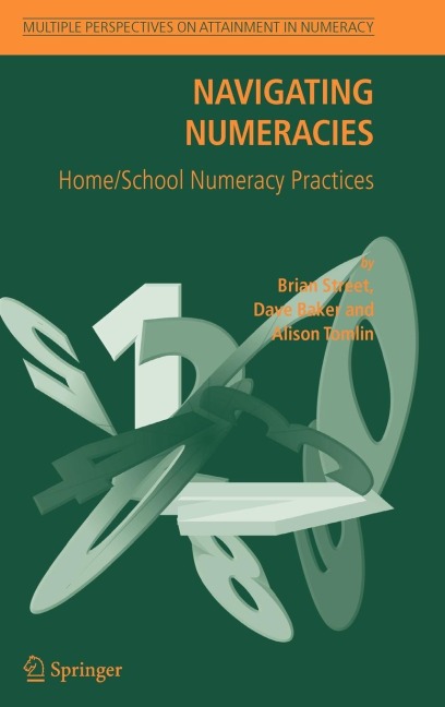 Navigating Numeracies: Home/School Numeracy Practices