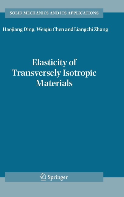 Elasticity of Transversely Isotropic Materials