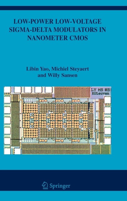 Low-Power Low-Voltage Sigma-Delta Modulators in Nanometer CMOS