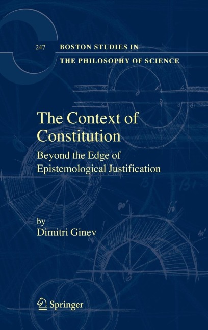 The Context of Constitution: Beyond the Edge of Epistemological Justification