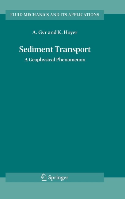 Sediment Transport: A Geophysical Phenomenon