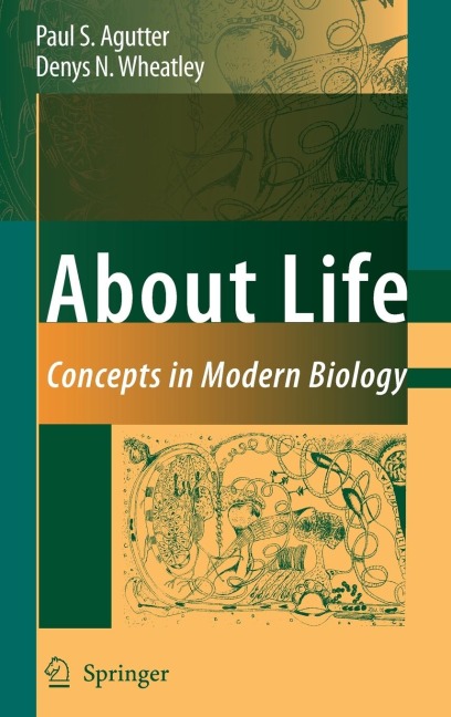 About Life: Concepts in Modern Biology