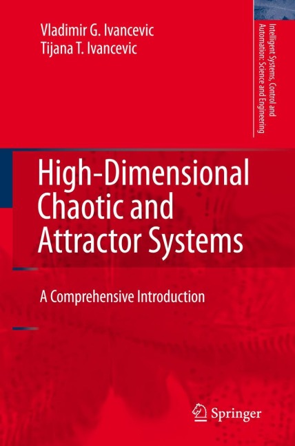 High-Dimensional Chaotic and Attractor Systems: A Comprehensive Introduction