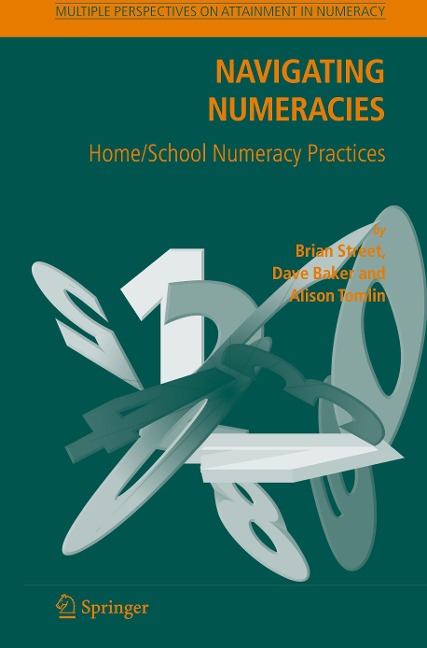 Navigating Numeracies: Home/School Numeracy Practices