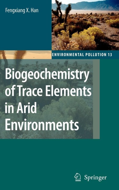 Biogeochemistry of Trace Elements in Arid Environments