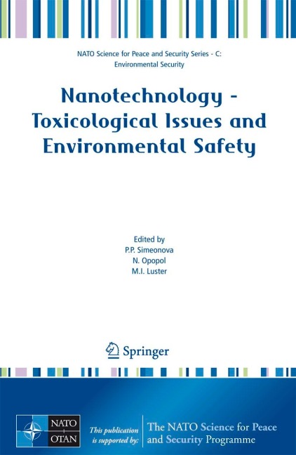 Nanotechnology - Toxicological Issues and Environmental Safety