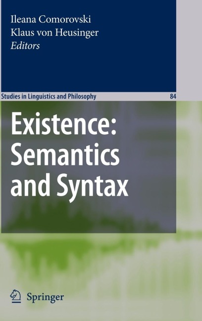 Existence: Semantics and Syntax