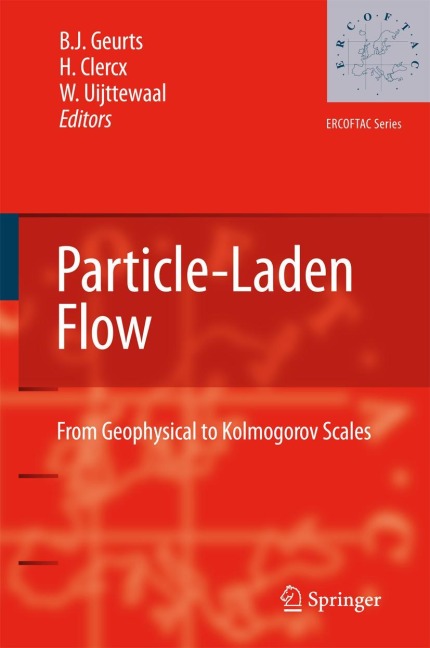 Particle-Laden Flow: From Geophysical to Kolmogorov Scales
