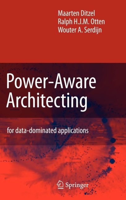 Power-Aware Architecting: For Data-Dominated Applications