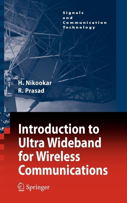 Introduction to Ultra Wideband for Wireless Communications