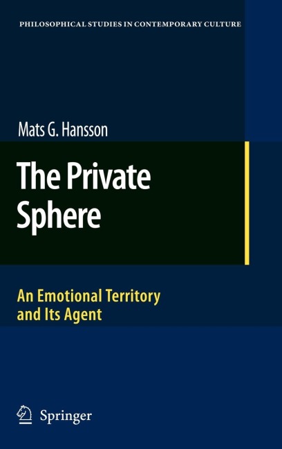 The Private Sphere: An Emotional Territory and Its Agent