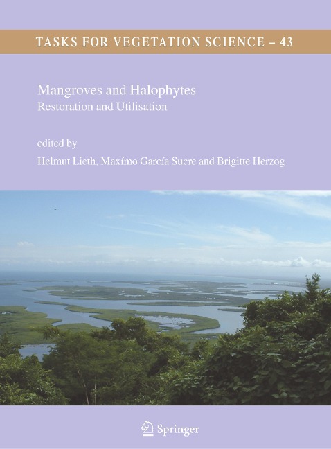Mangroves and Halophytes: Restoration and Utilisation