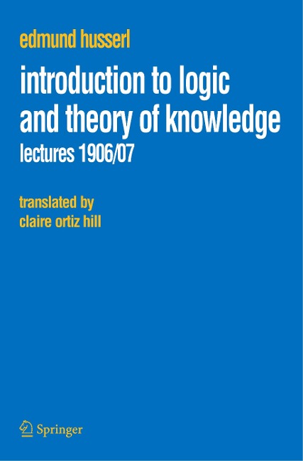 Introduction to Logic and Theory of Knowledge: Lectures 1906/07