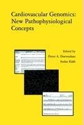 Cardiovascular Genomics: New Pathophysiological Concepts: Proceedings of the 2001 European Science Foundation Workshop in Maastricht