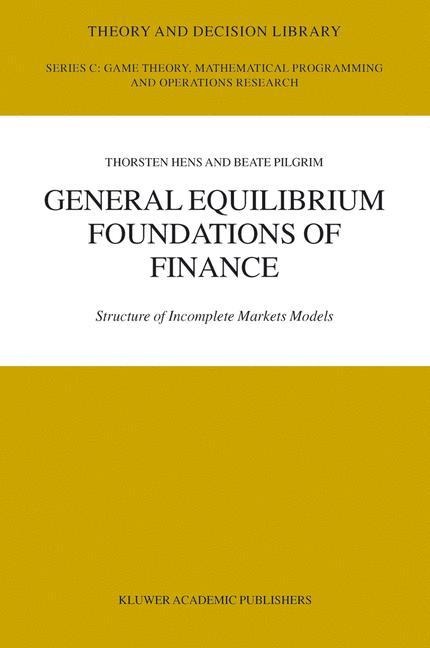 General Equilibrium Foundations of Finance: Structure of Incomplete Markets Models