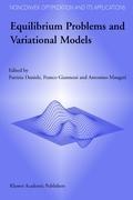 Equilibrium Problems and Variational Models