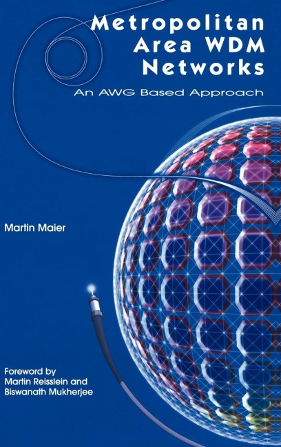 Metropolitan Area Wdm Networks: An Awg Based Approach