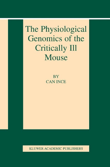 The Physiological Genomics of the Critically Ill Mouse