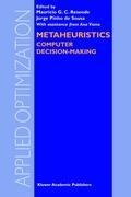 Metaheuristics: Computer Decision-Making