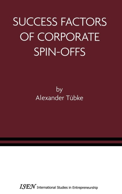 Success Factors of Corporate Spin-Offs