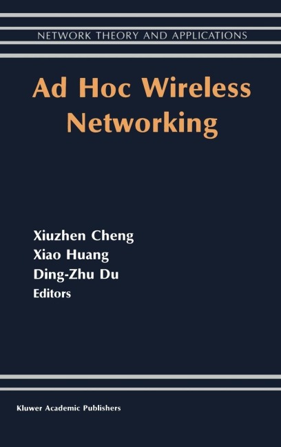 Ad Hoc Wireless Networking