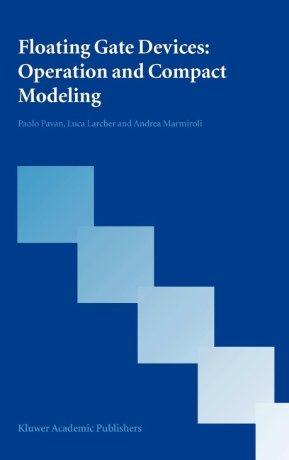 Floating Gate Devices: Operation and Compact Modeling