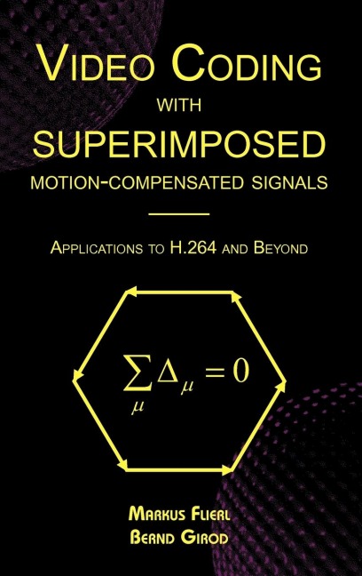 Video Coding with Superimposed Motion-Compensated Signals: Applications to H.264 and Beyond