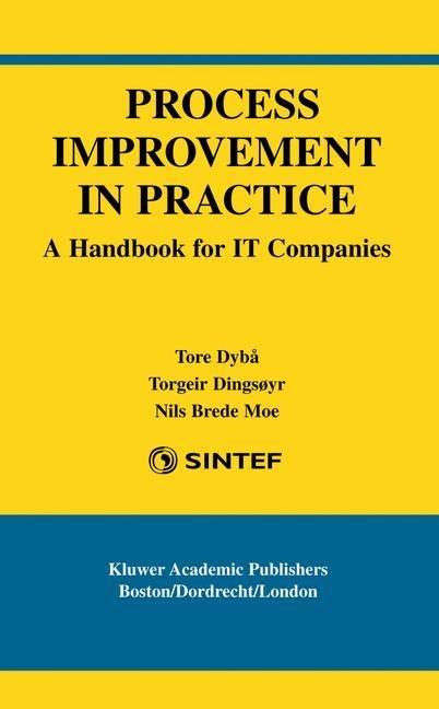 Process Improvement in Practice: A Handbook for IT Companies