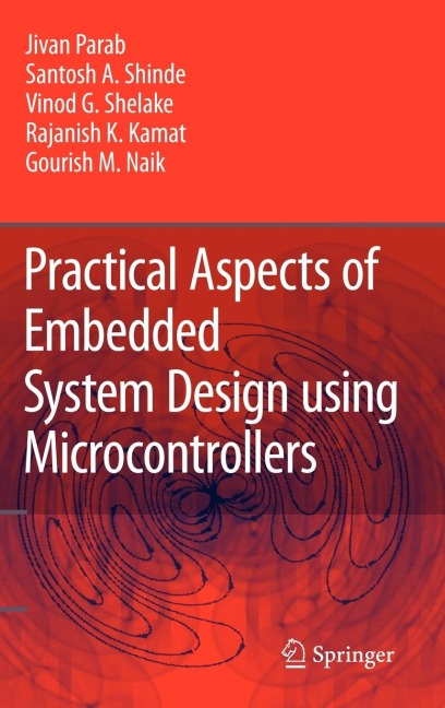 Practical Aspects of Embedded System Design Using Microcontrollers