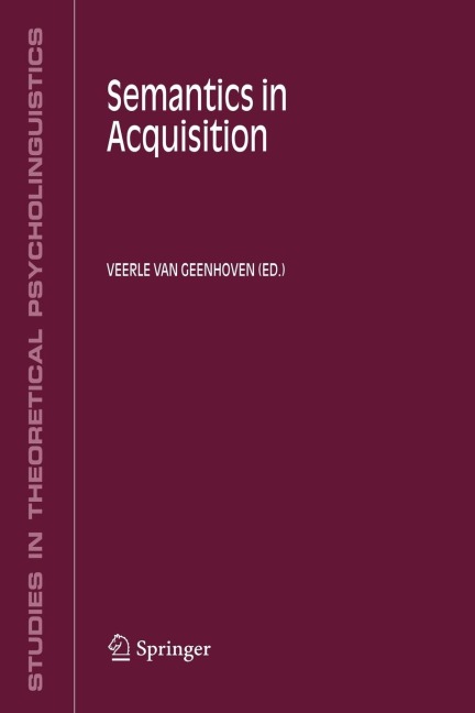 Semantics in Acquisition
