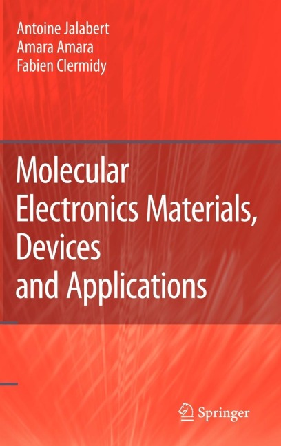 Molecular Electronics Materials, Devices and Applications