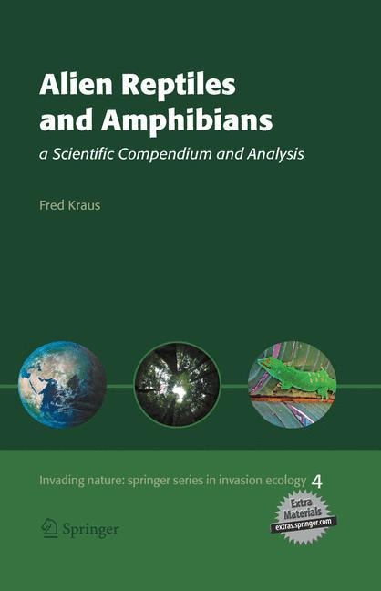 Alien Reptiles and Amphibians: a Scientific Compendium and Analysis