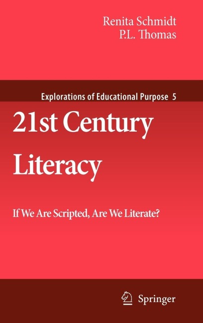 21st Century Literacy: If We Are Scripted, Are We Literate?