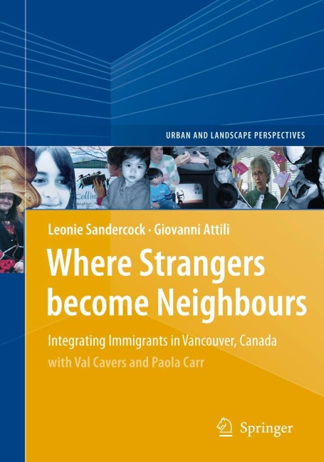Where Strangers Become Neighbours: Integrating Immigrants in Vancouver, Canada