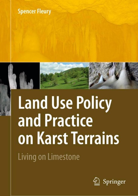 Land Use Policy and Practice on Karst Terrains: Living on Limestone
