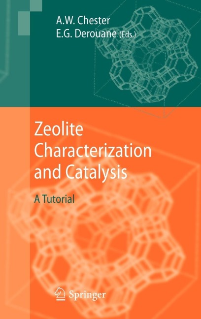 Zeolite Characterization and Catalysis: A Tutorial