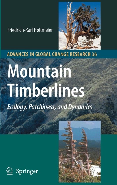 Mountain Timberlines: Ecology, Patchiness, and Dynamics