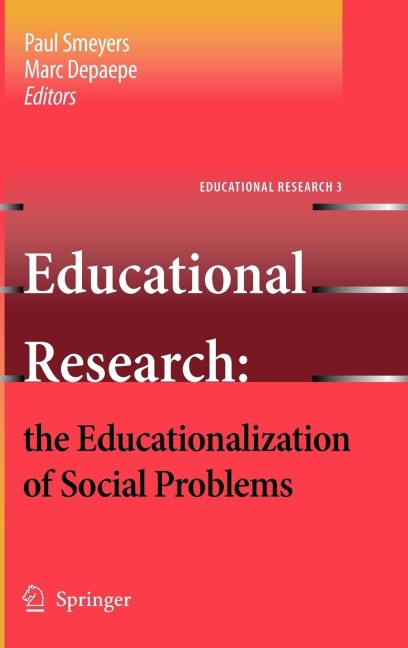 Educational Research: The Educationalization of Social Problems
