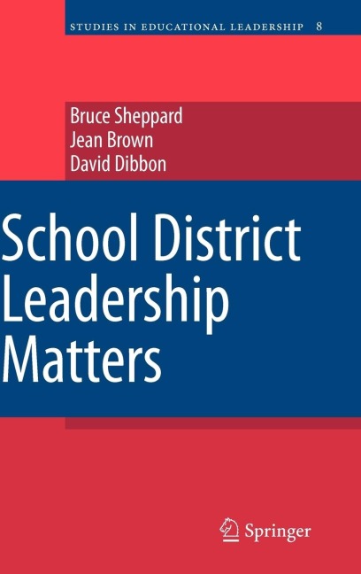 School District Leadership Matters