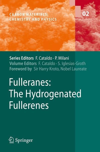 Fulleranes: The Hydrogenated Fullerenes