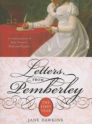 Letters from Pemberley: The First Year