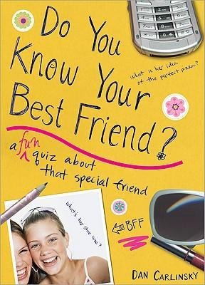 Do You Know Your Best Friend?