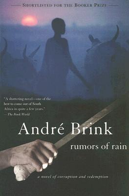 Rumors of Rain: A Novel of Corruption and Redemption