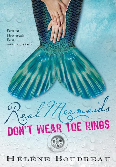 Real Mermaids Don't Wear Toe Rings