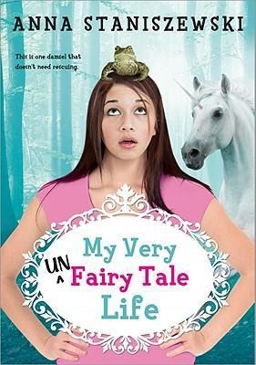 My Very Unfairy Tale Life