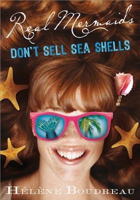 Real Mermaids Dont Sell Seashells